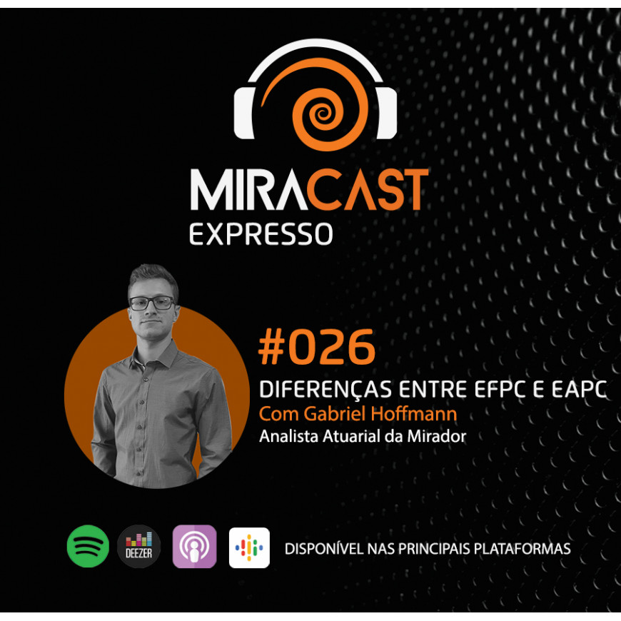 Miracast Expresso #026 – Diferenças entre EFPC e EAPC