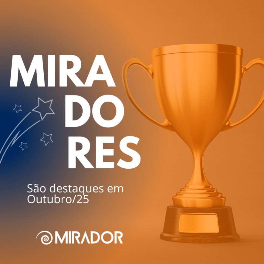Miradores se destacam em outubro