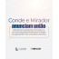 Mirador e Conde anunciam união.