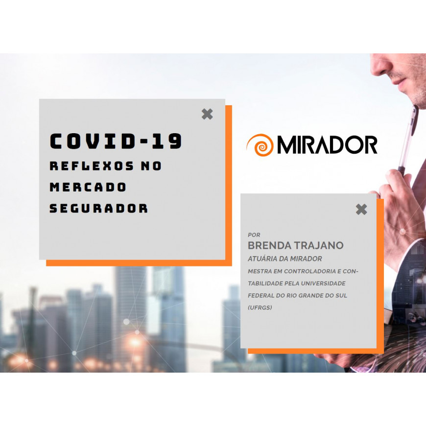 Novo e-book: COVID-19 e os Reflexos no Mercado Segurador